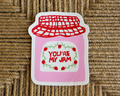 You're my Jam Linocut Sticker