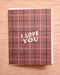 I Love You Greeting Card