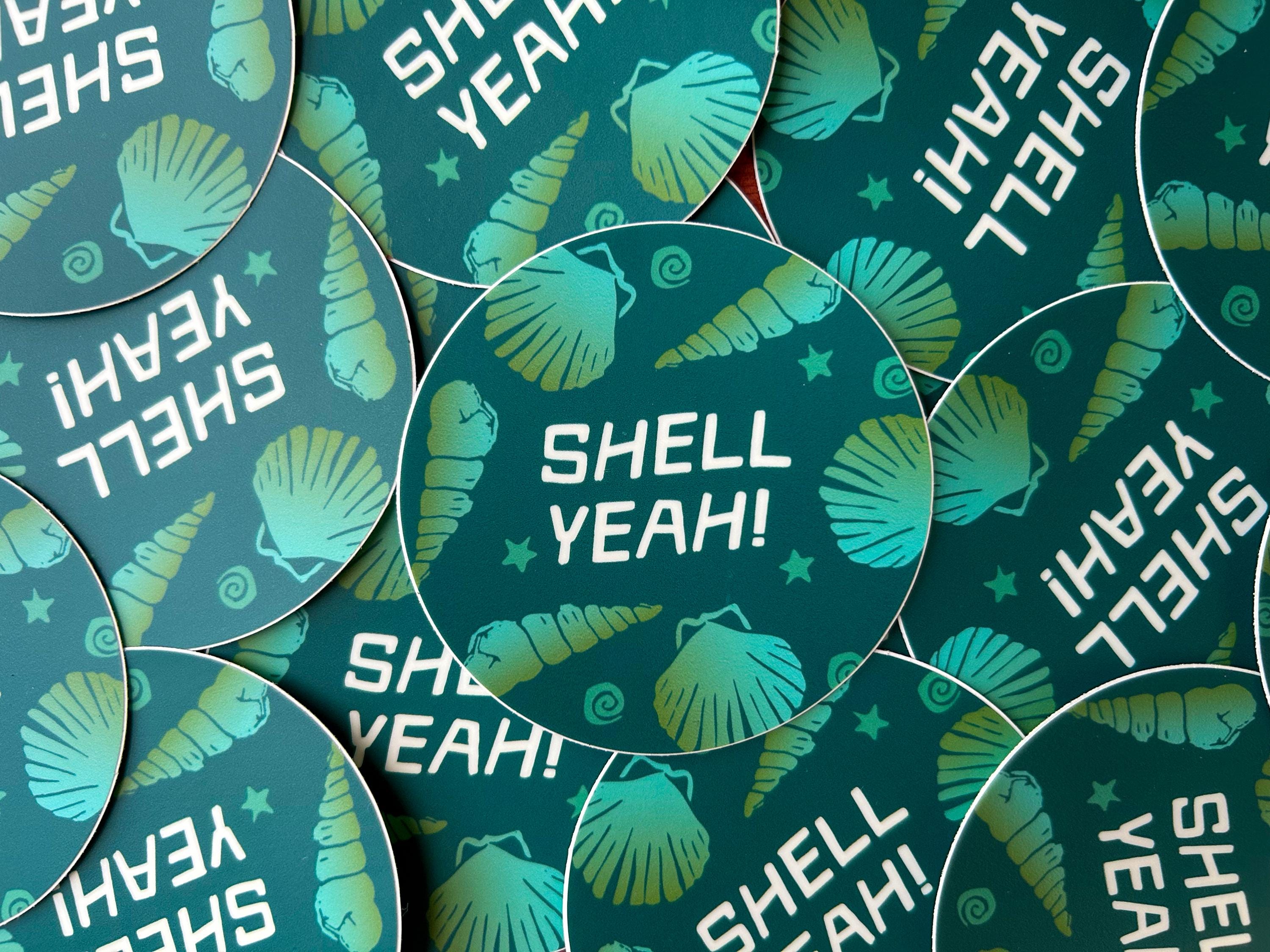 Shell Yeah Sticker